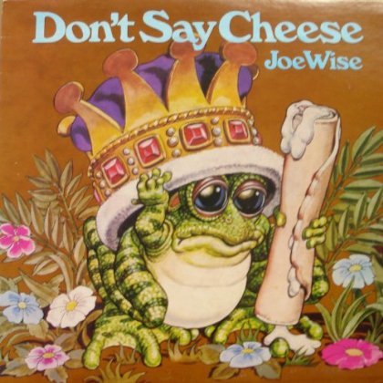 Don't Say Cheese | Christian Music Archive