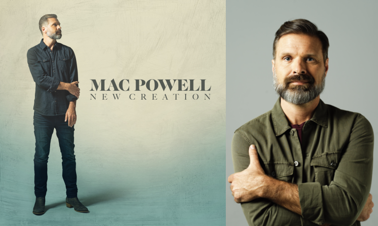 Mac Powell Announces Debut Christian Album and Releases Two New Songs ...